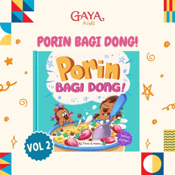 Cerita Porin Vol 2: Porin Bagi Dong! | Buku Cerita Anak