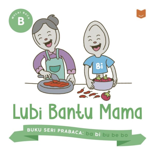 BUKU AKU Seri Prabaca B Set - Ba Bi Bu Be Bo | Buku Belajar Anak - Image 6